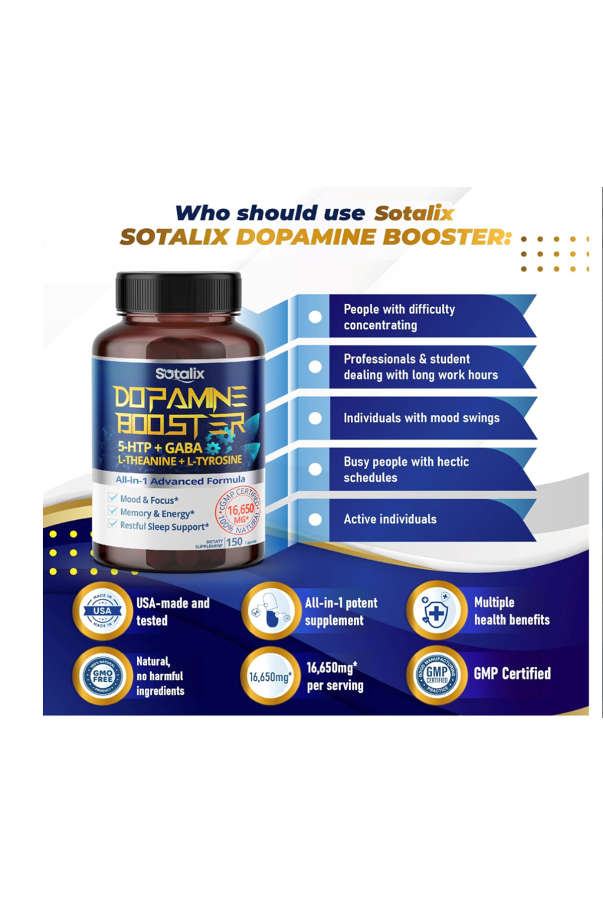 SOTALIX Dopamıne Booster 5-HTP + GA.BA 16,650mg With L-Theanine + L-Tyrosine - Mood Focus, Memory Energy -150 Capsul. Usa Amazon Best Seller.44.