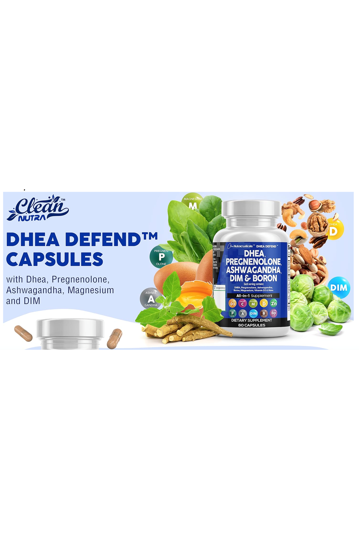 Clean Nutra Dehydroepiandrosterone 200mg 60 Capsul DIM Boron.(Ösg Özel Sporcu Gıdaları)